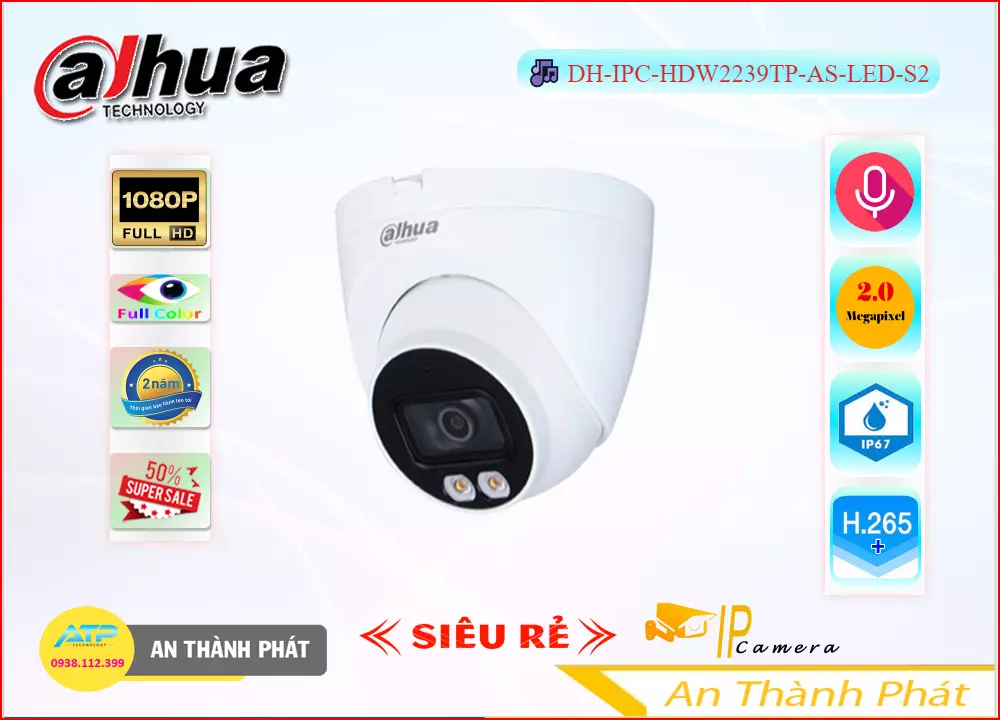 Camera IP Full Color DH,IPC,HDW2239TP,AS,LED,S2,DH IPC HDW2239TP AS LED S2,Giá Bán DH,IPC,HDW2239TP,AS,LED,S2 sắc nét