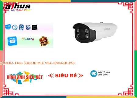 Camera Visioncop VSC-IP0461R-PSL,Giá VSC-IP0461R-PSL,VSC-IP0461R-PSL Giá Khuyến Mãi,bán VSC-IP0461R-PSL, Ip POE sắc nét