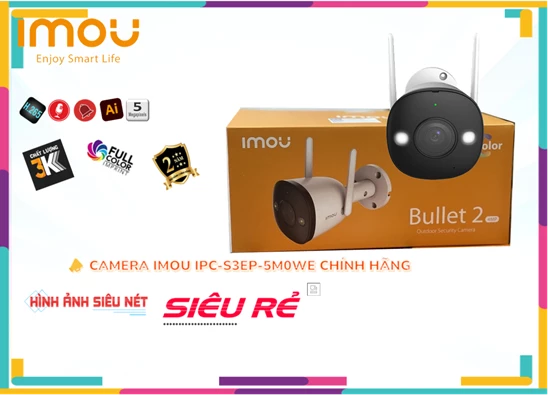 Lắp đặt camera Camera IPC-S3EP-5M0WE Sắc Nét