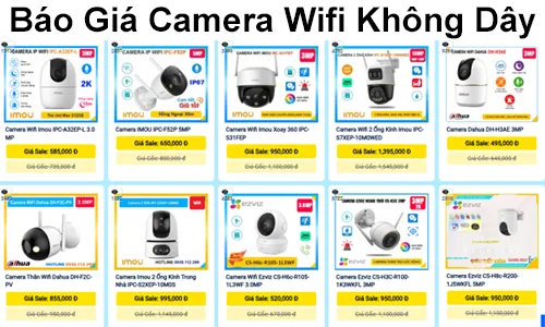 báo giá camera wifi không dây, camera wifi không dây giá rẻ, giá camera wifi chính hãng, camera wifi gia đình giá bao nhiêu, camera wifi ngoài trời giá rẻ, camera wifi trong nhà giá tốt, camera không dây xem qua điện thoại, lắp đặt camera wifi trọn gói, bảng giá camera wifi mới nhất
