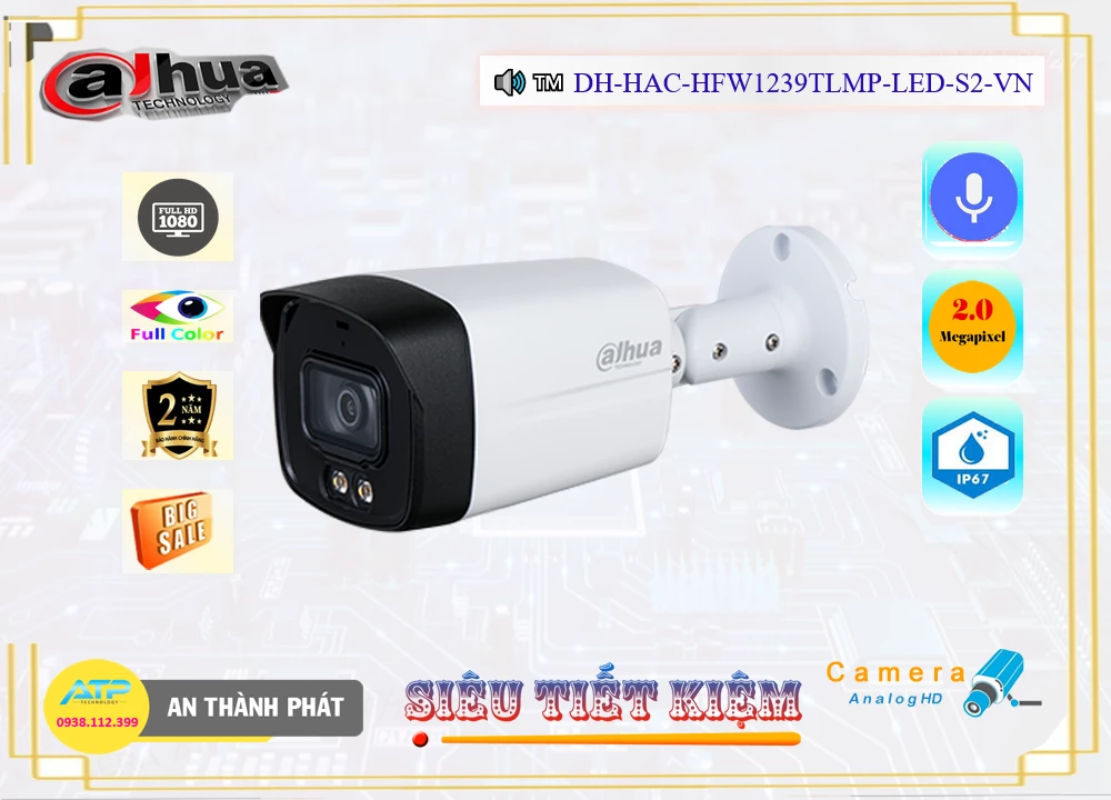 Camera Dahua DH-HAC-HFW1239TLMP-LED-S2-VN,Chất Lượng DH-HAC-HFW1239TLMP-LED-S2-VN,DH-HAC-HFW1239TLMP-LED-S2-VN Công