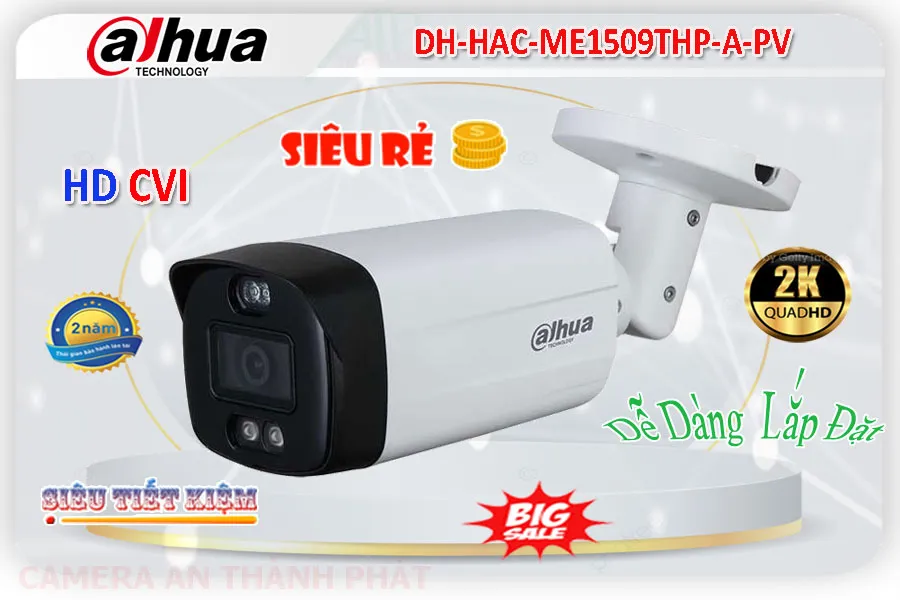Camera DH-HAC-ME1509THP-A-PV TIOC Dahua,thông số DH-HAC-ME1509THP-A-PV,DH HAC ME1509THP A PV,Chất Lượng