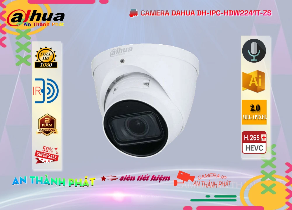 
DH-IPC-HDW2241T-ZS,IPC-HDW2241T-ZS,camera DH-IPC-HDW2241T-ZS,camera ip DH-IPC-HDW2241T-ZS,camera dahua DH-IPC-HDW2241T-ZS,camera ip dahua DH-IPC-HDW2241T-ZS,camera POE DH-IPC-HDW2241T-ZS, CAMERA POE DAHUA DH-IPC-HDW2241T-ZS,DH IPC HDBW2241E S 0 MP FULL HD 1080P Giá Khuyến Mãi,Công ty bán Camera DH-IPC-HDW2241T-ZS,thông số DH-IPC-HDW2241T-ZS,DH-IPC-HDW2241T-ZS Giá rẻ nhất,DH-IPC-HDW2241T-ZS Bán Sỉ,DH-IPC-HDW2241T-ZS Siêu rẻ,DAHUA DH-IPC-HDW2241T-ZS,
