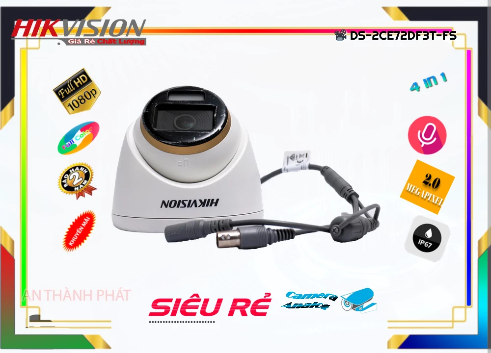 Camera Full Color Hikvision DS-2CE72DF3T-FS,thông số DS-2CE72DF3T-FS,DS-2CE72DF3T-FS Giá rẻ,DS 2CE72DF3T FS,Chất Lượng