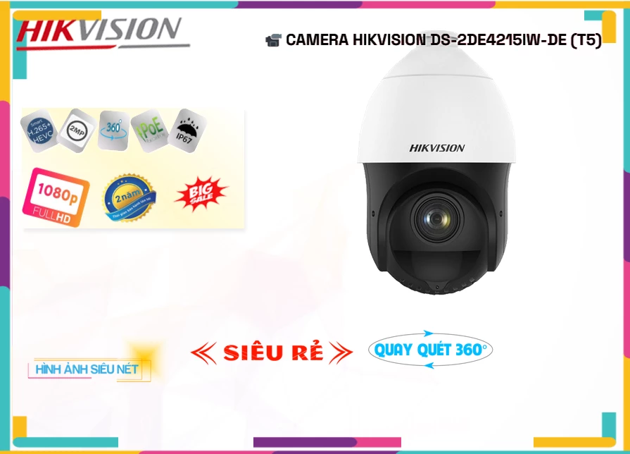 Camera Hikvision DS-2DE4215IW-DE(T5),DS 2DE4215IW DE(T5),Giá Bán DS-2DE4215IW-DE(T5),DS-2DE4215IW-DE(T5) Giá Khuyến