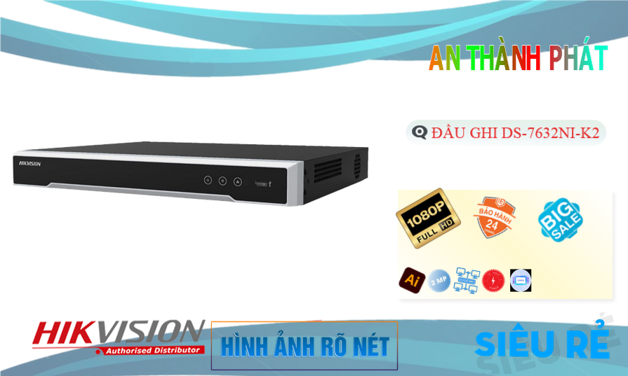 Đầu Ghi Hình IP 32 kênh HIKVISION DS-7632NI-K2