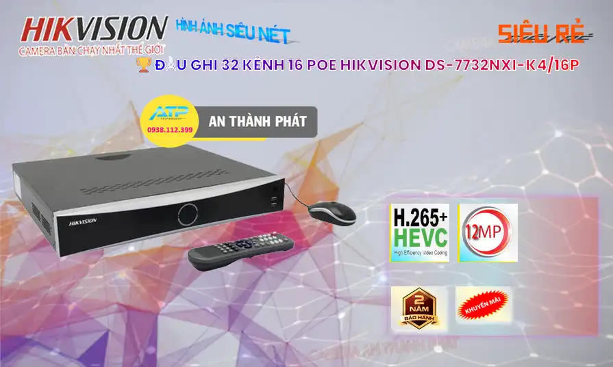 DS-7732NXI-K4/16P sắc nét Hikvision