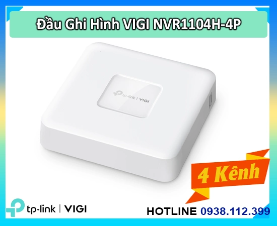 VIGI NVR1104H-4P 4 kênh, Đầu ghi NVR1104H-4P cấp nguồn poe, NVR1104H-4P 4 kênh ip PoE, VIGI NVR1104H-4P ,Đầu ghi NVR1104H-4P 4K, VIGI NVR1104H-4P, NVR1104H-4P Giám sát, đầu ghi giá rẻ, đầu ghi chính hãng 