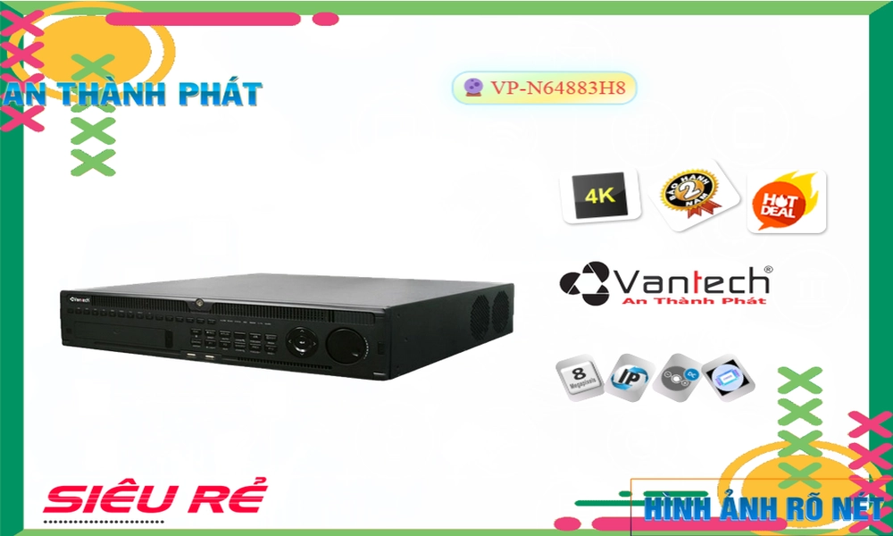Đầu Ghi VanTech Thiết kế Đẹp VP-N64883H8,Giá VP-N64883H8,VP-N64883H8 Giá Khuyến Mãi,bán VP-N64883H8, IP VP-N64883H8