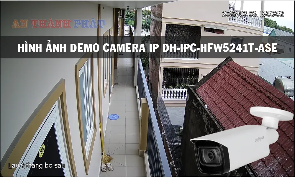 hình ảnh demo của camera IP Dahua DH-IPC-HFW5241T-ASE