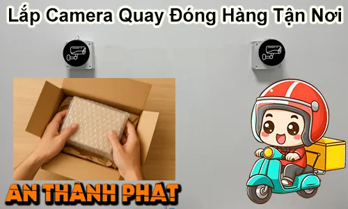 lap dat camera quay dong hàng tận nơi 