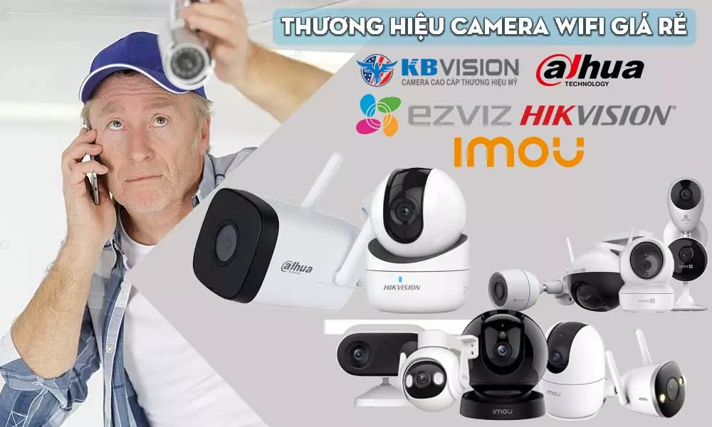 Lắp Đặt Camera Wifi Giá Rẻ Nào Nên Dùng Cho Gia Đình